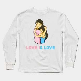 Cute Couple Transgender LGBT Gay Pride Ally - Love Is Love Long Sleeve T-Shirt